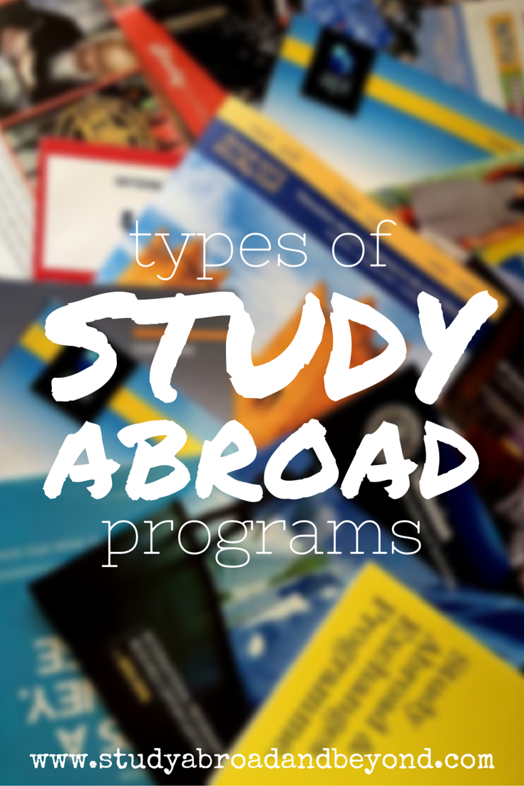 Types Of Programs - Study Abroad And Beyond